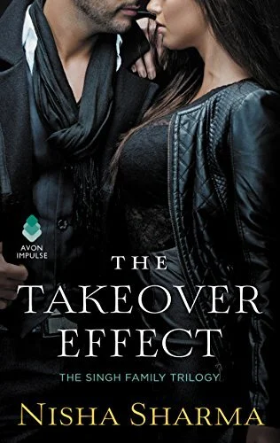The Takeover Effect by Nisha Sharma (Copy)
