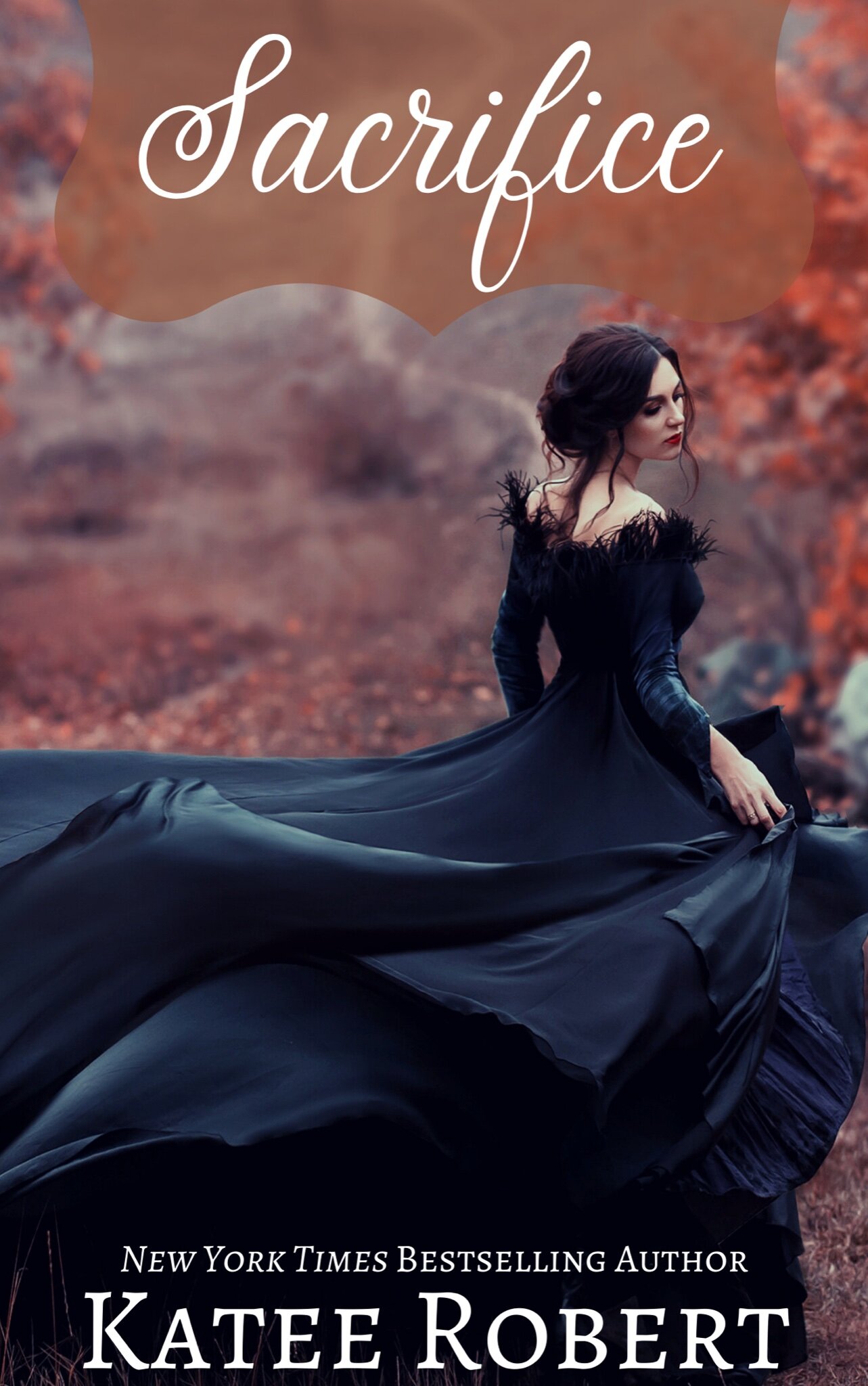 Sacrifice by Katee Robert (Copy)