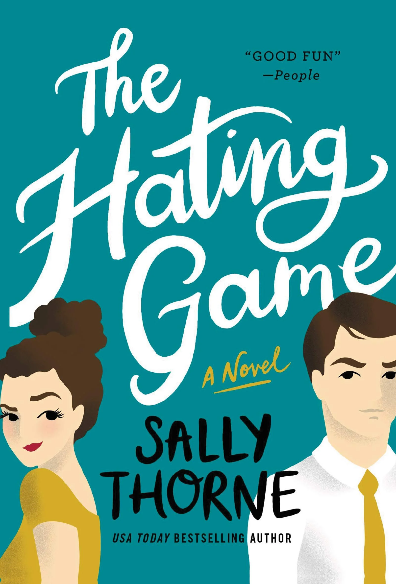 The Hating Game by Sally Thorne (Copy)