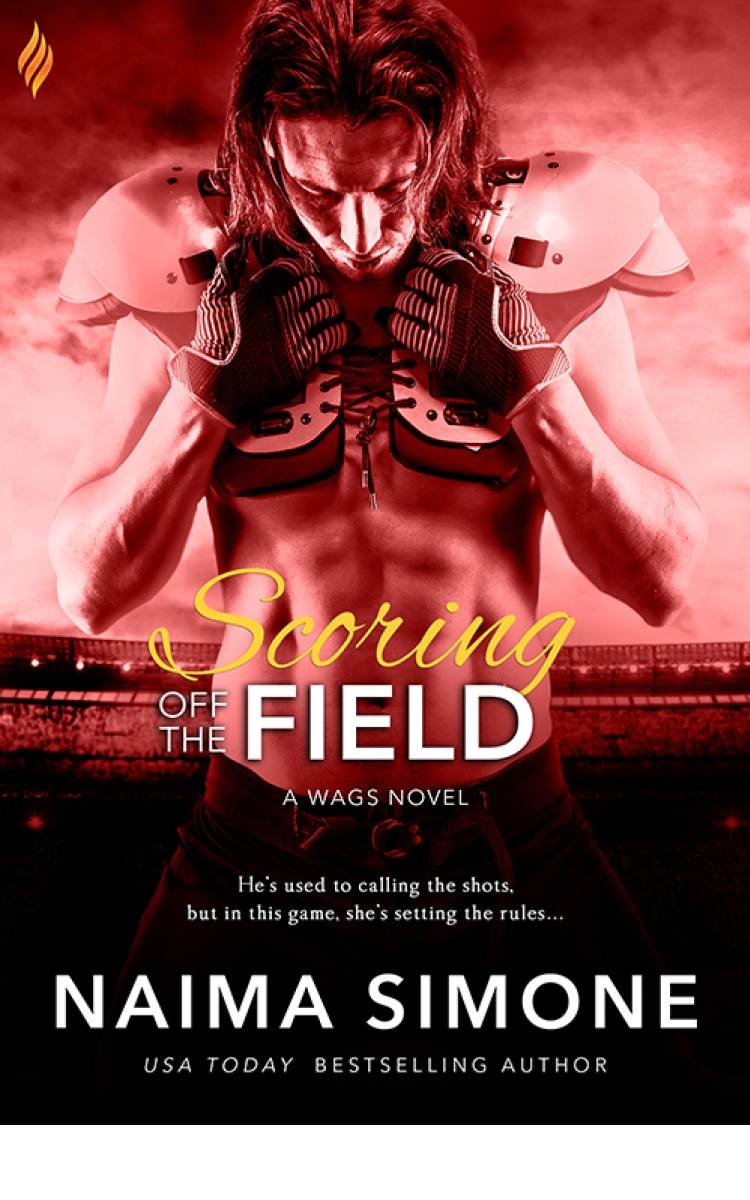 Scoring Off the Field by Naima Simone