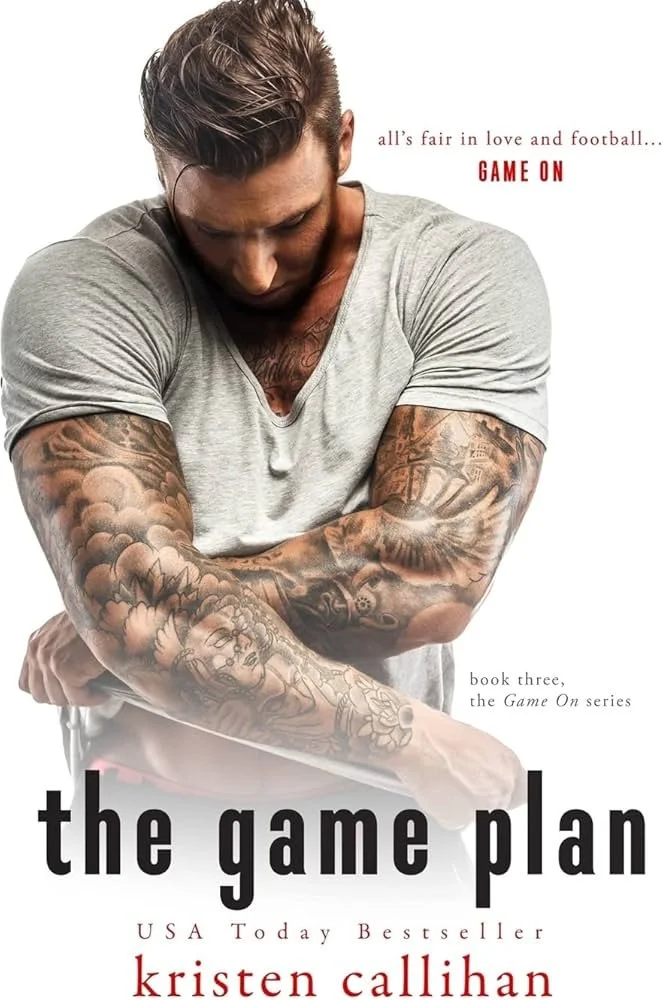 The Game Plan by Kristen Callihan