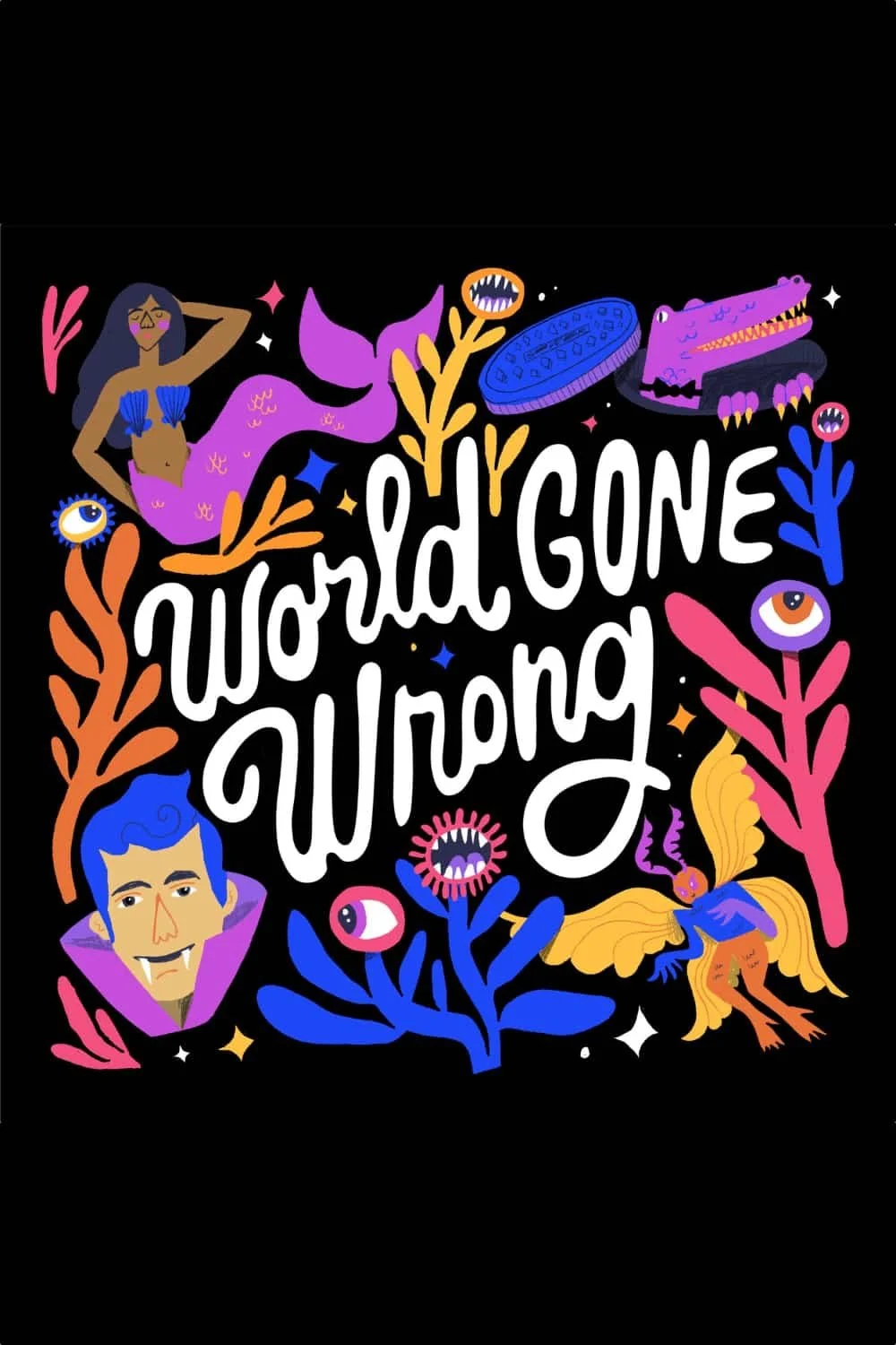 World Gone Wrong