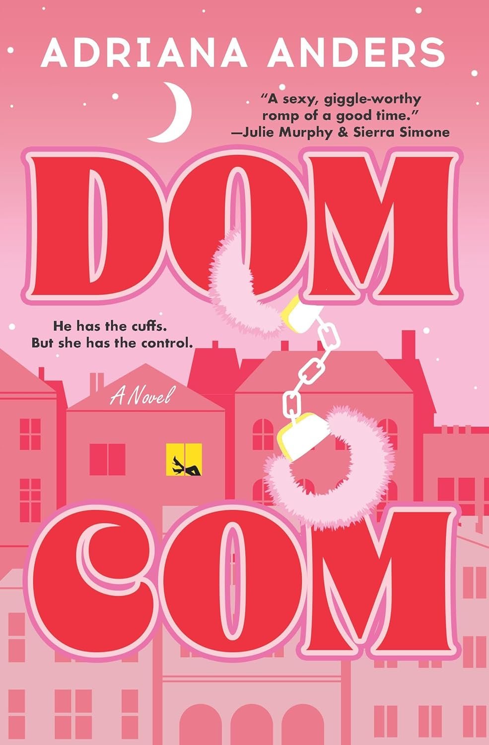 Dom-Com by Adriana Anders
