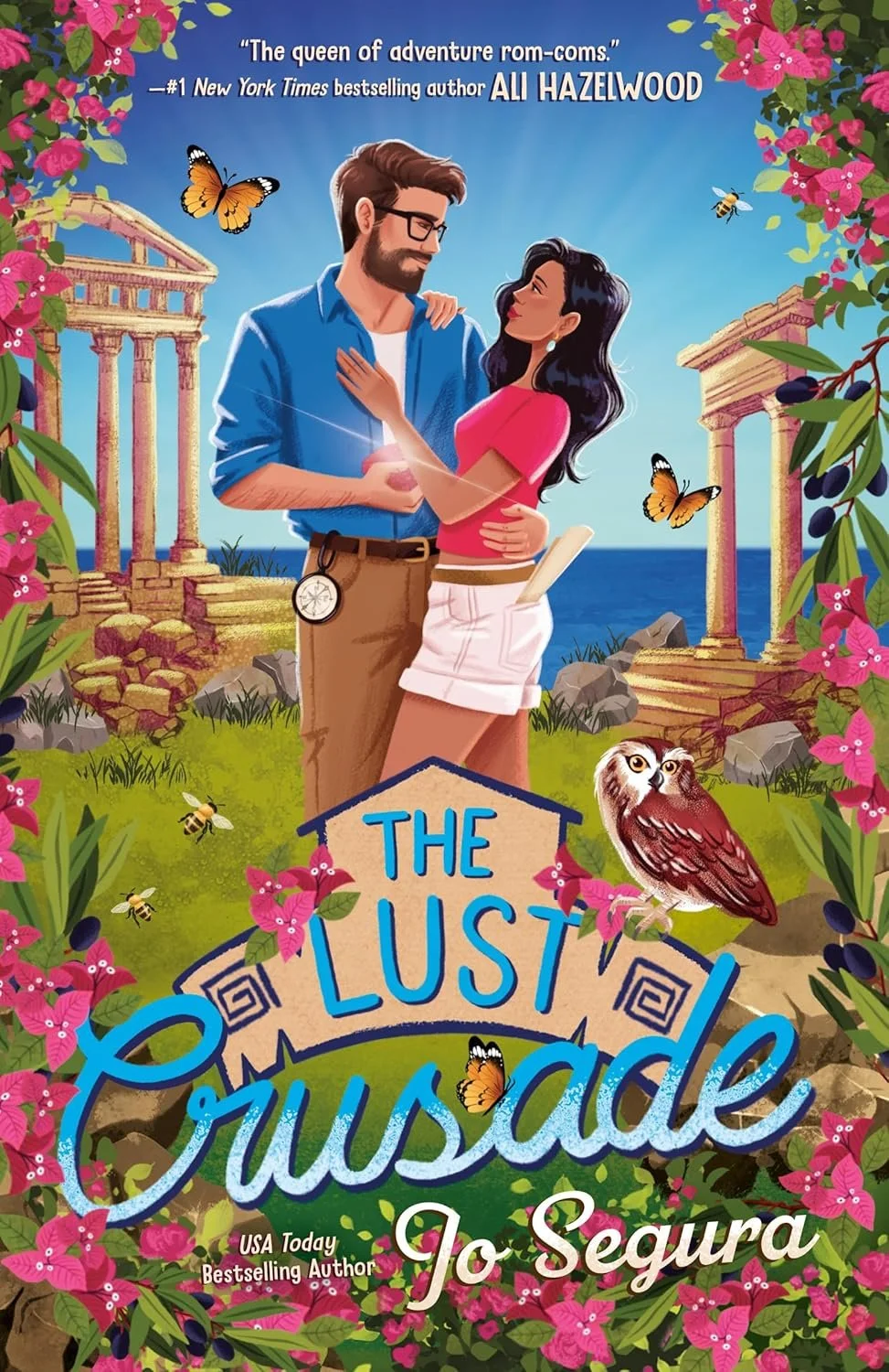 The Lust Crusade by Jo Segura