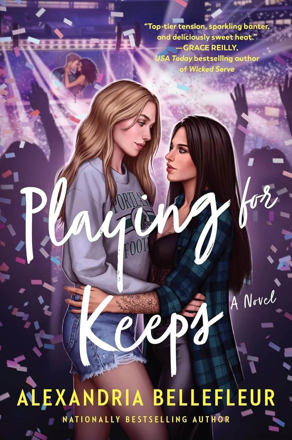 Playing for Keeps by Alexandria Bellefleur