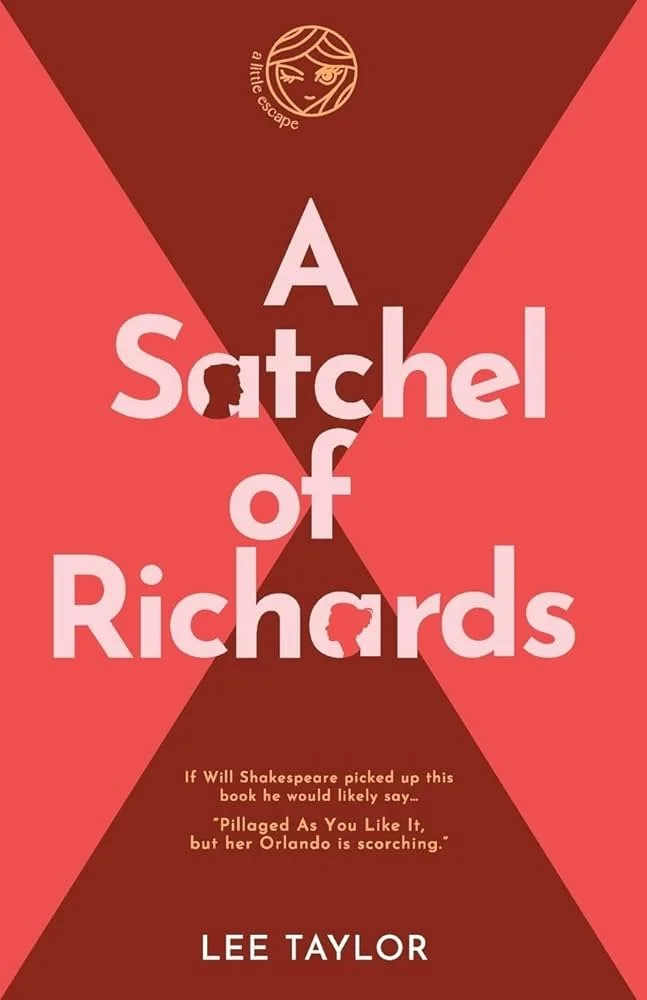 A Satchel of Richards by Lee Taylor