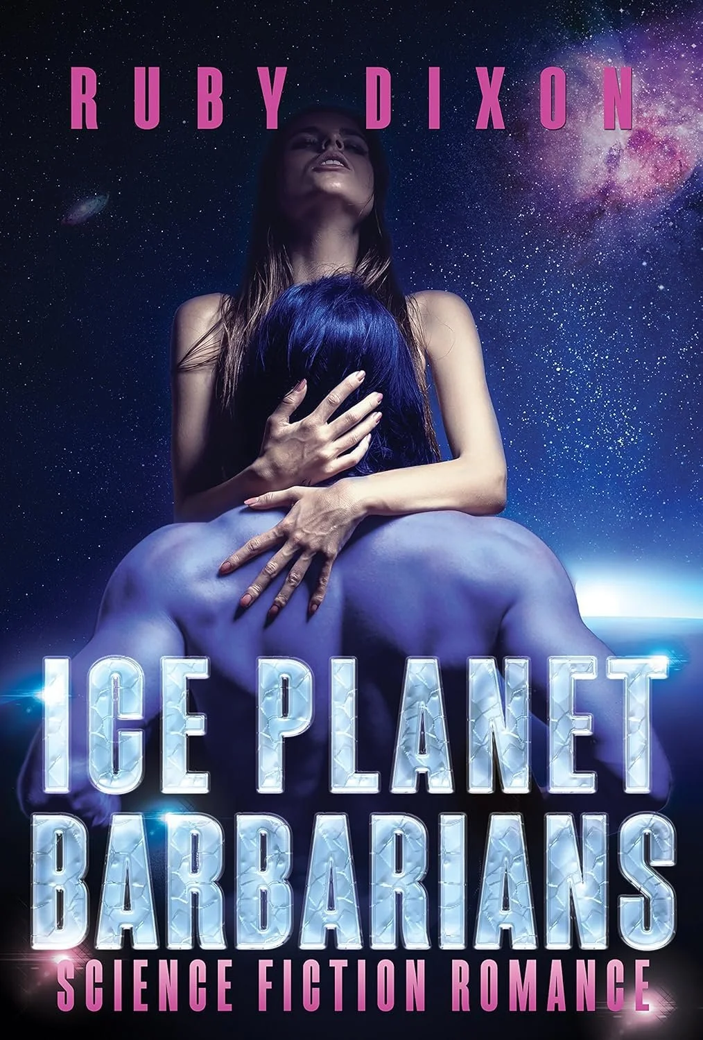 ICE PLANET BARBARIANS by Ruby Dixon