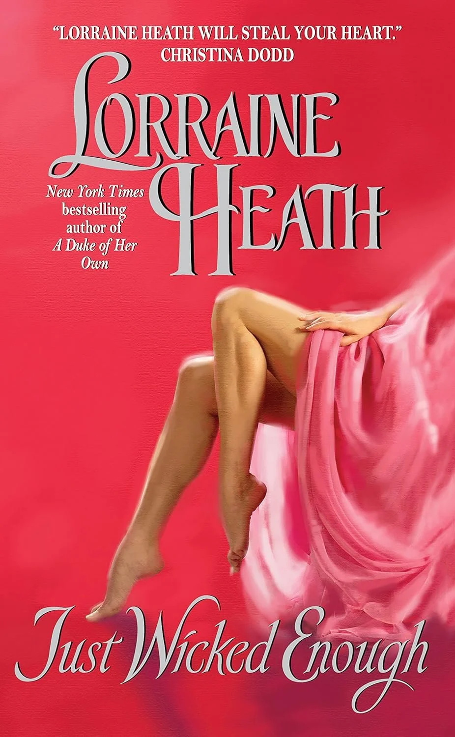 Just Wicked Enough by Lorraine Heath