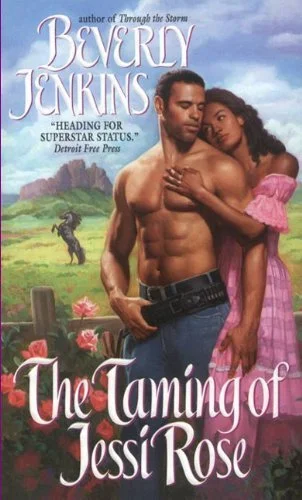 The Taming of Jessi Rose by Beverly Jenkins