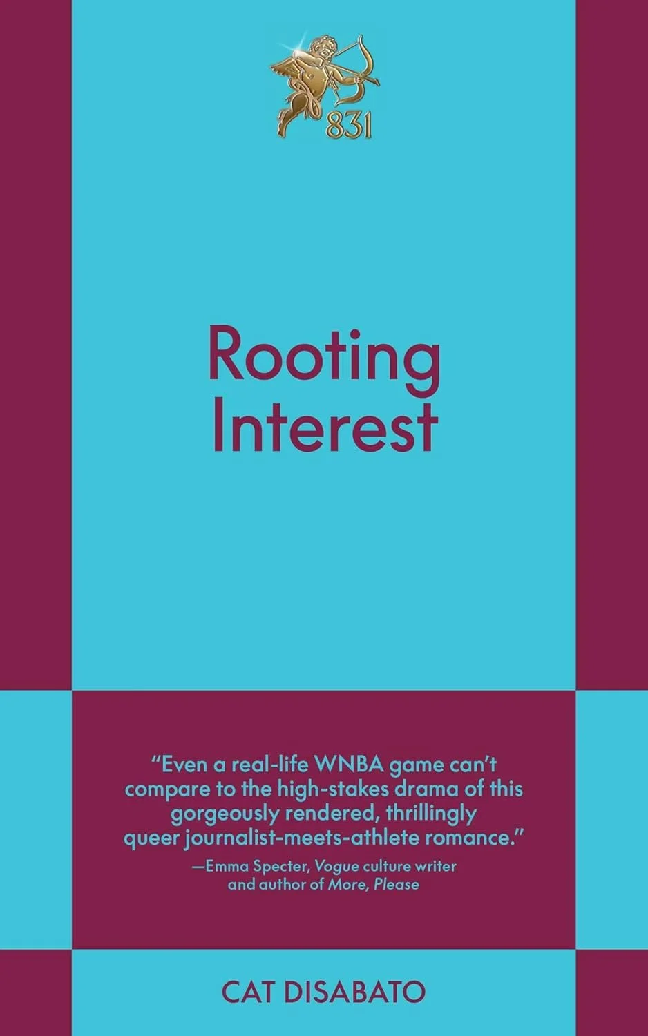 Rooting Interest by Cat Disabato