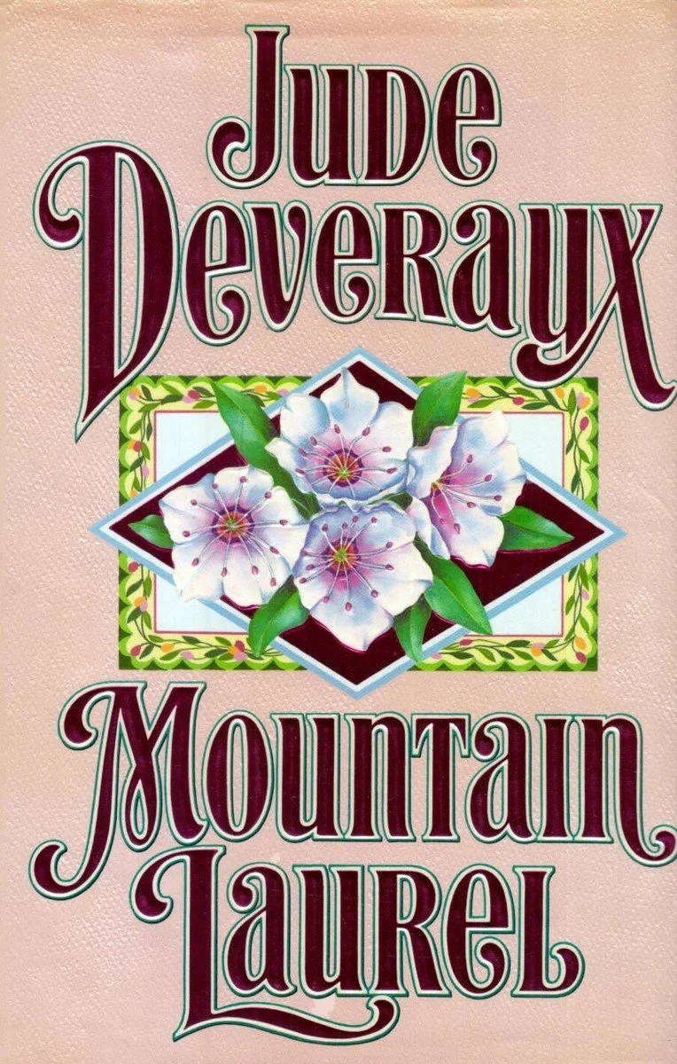 Mountain Laurel by Jude Deveraux