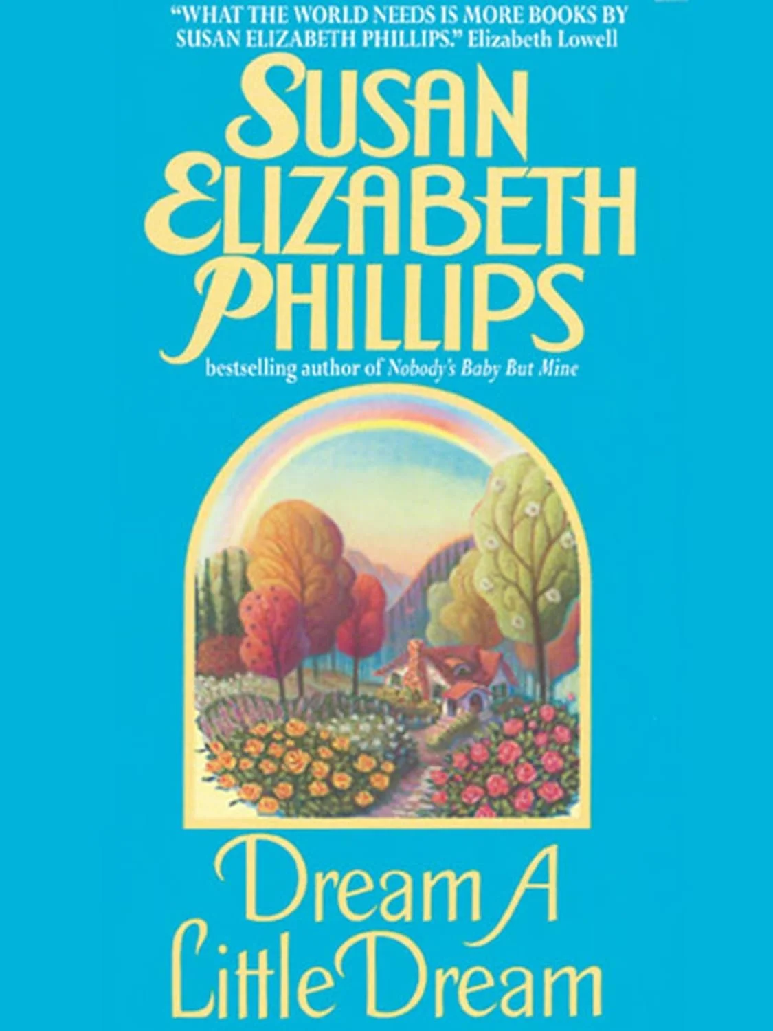 Dream a Little Dream by Susan Elizabeth Phillips