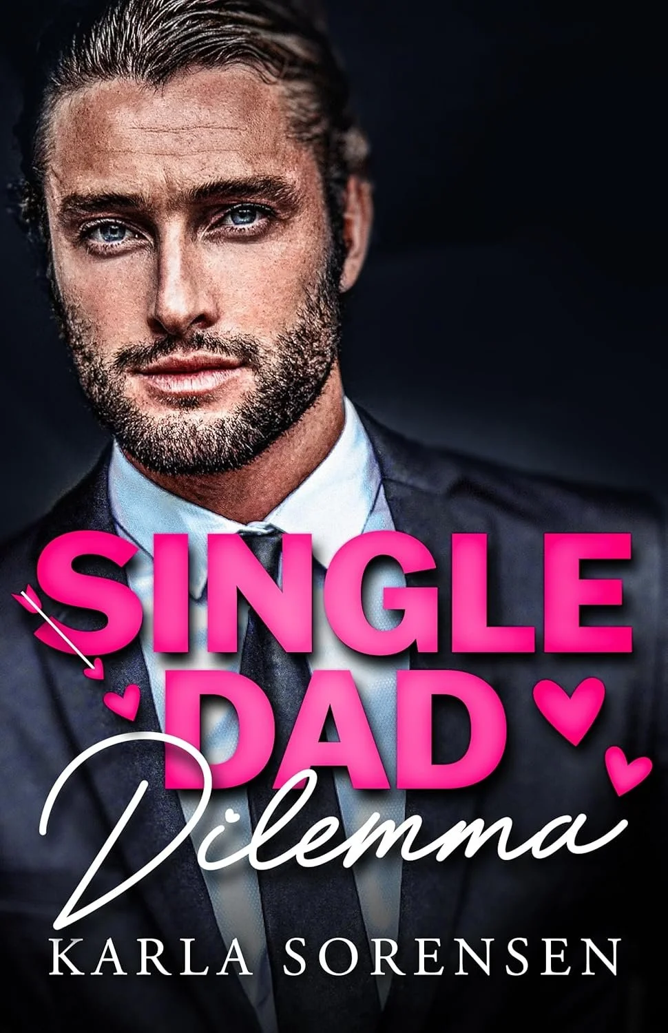 Single Dad Dilemma by Karla Sorenson