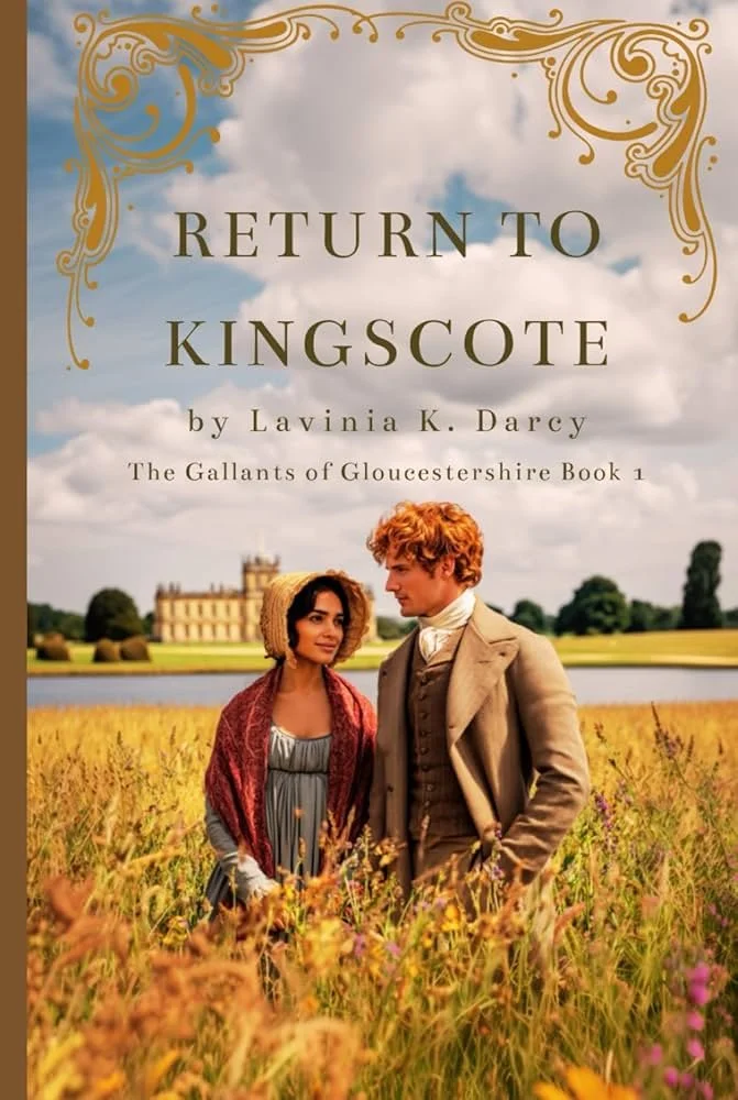 Return to Kingscote by Lavinia K. Darcy