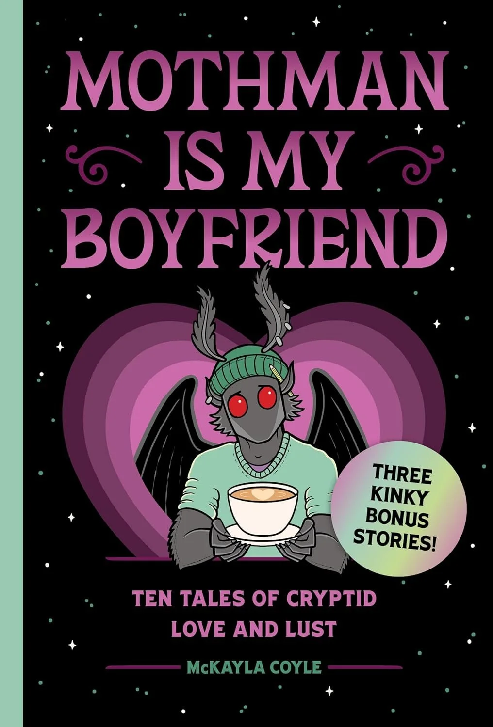 Mothman is my Boyfriend by Michaela Coil