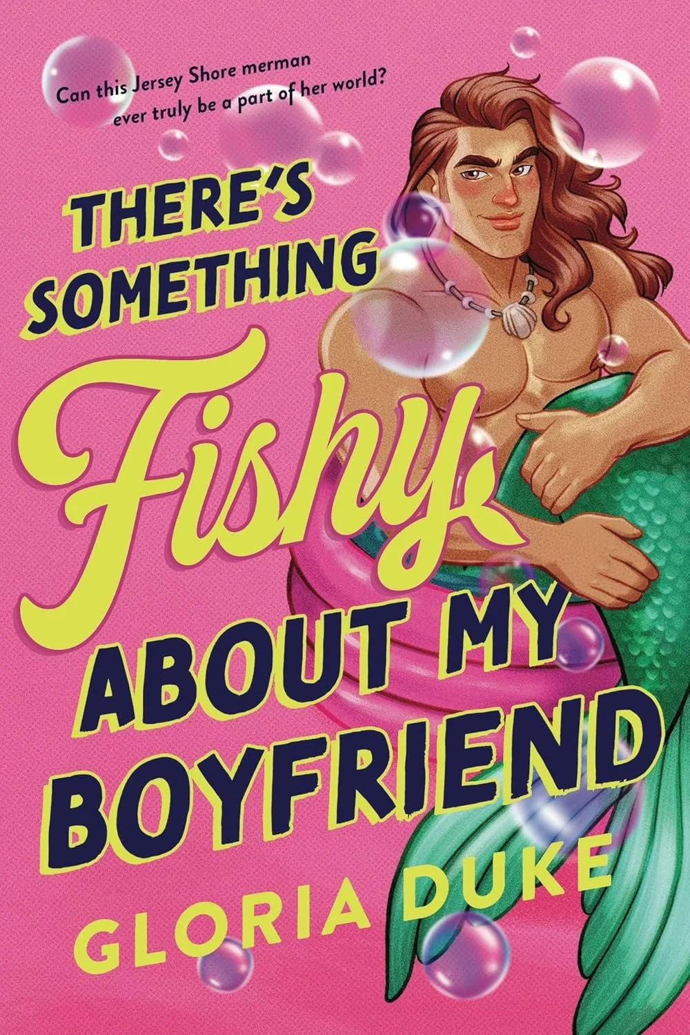 There’s Something Fishy about my Boyfriend by Gloria Duke