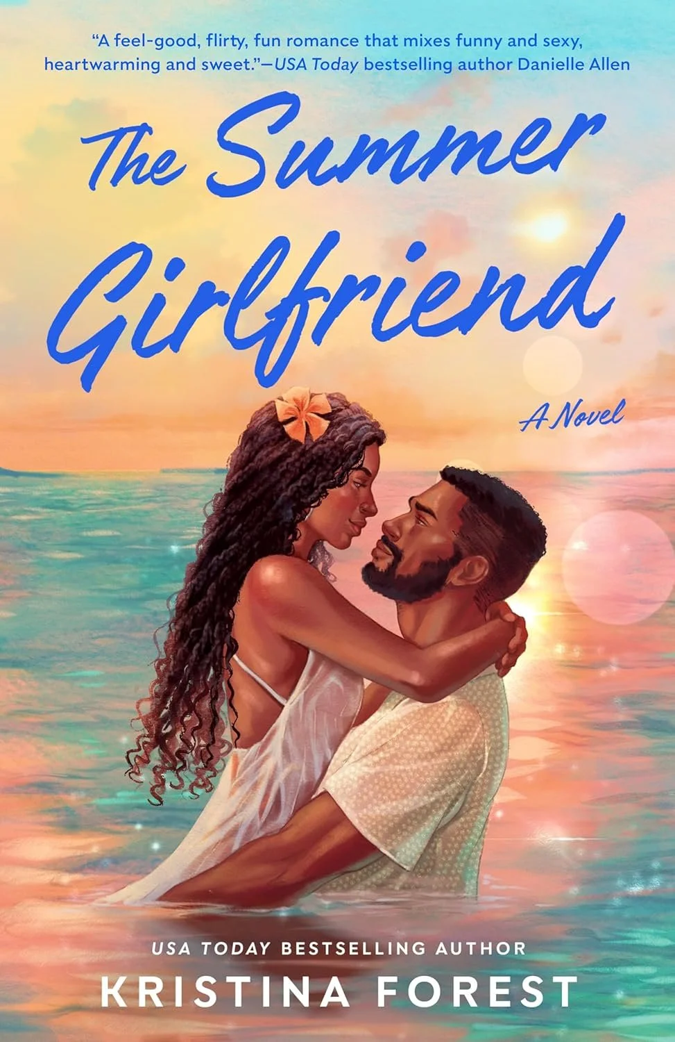 The Summer Girlfriend by Kristina Forrest