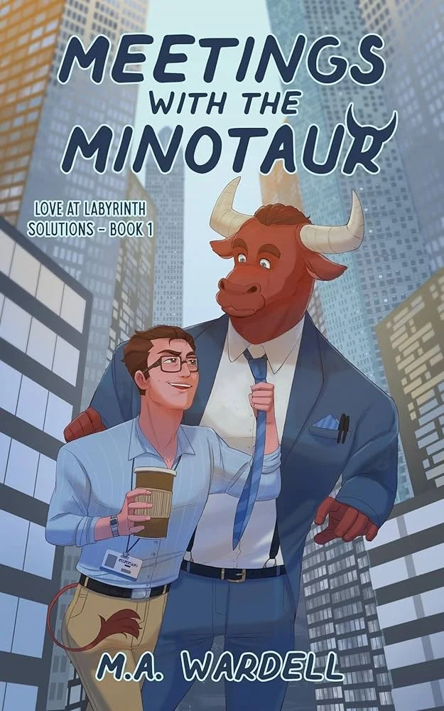 Meetings with the Minotaur by MA Wardell