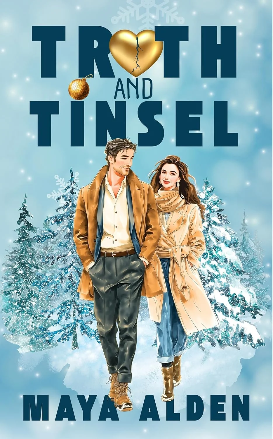 Truth and Tinsel by Maya Alden