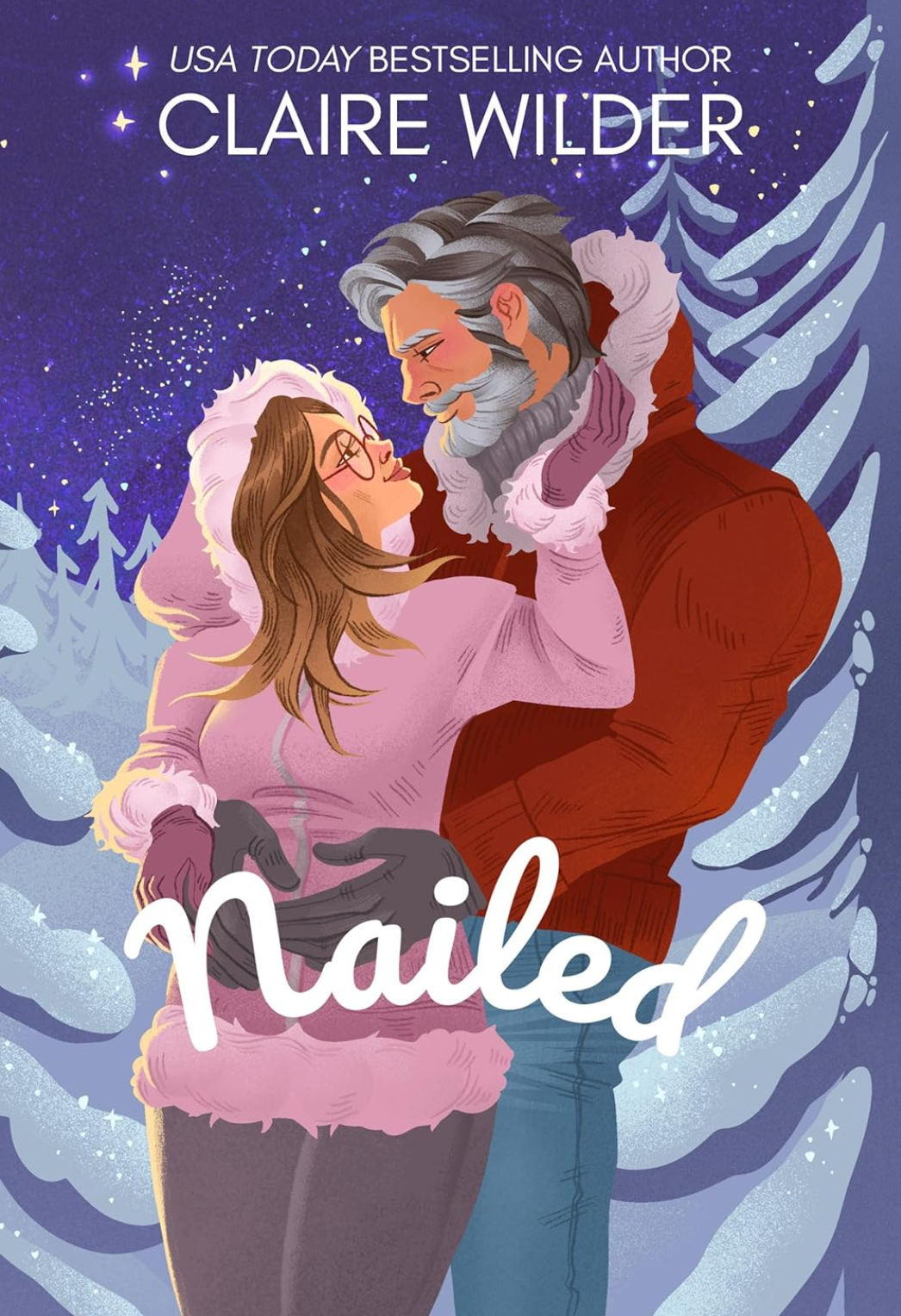 Nailed by Claire Wilder