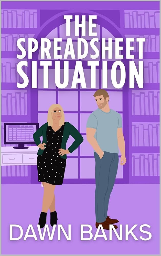 Dawn Banks's The Spreadsheet Situation