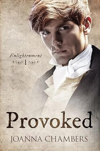 Provoked by Joanna Chambers