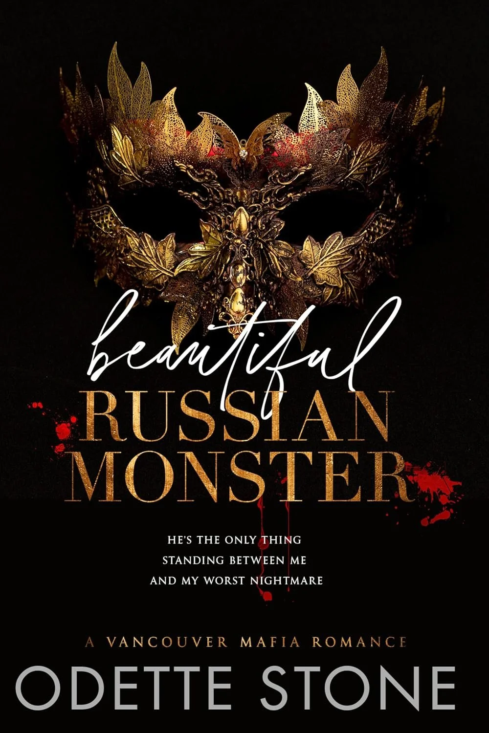 Beautiful Russian Monster by Odette Stone