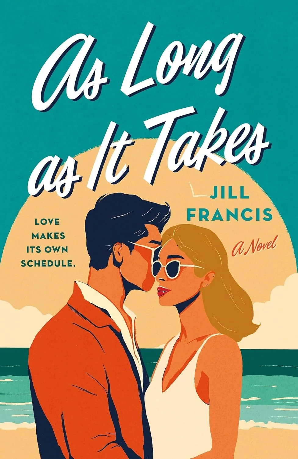 As Long as it Takes by Jill Francis