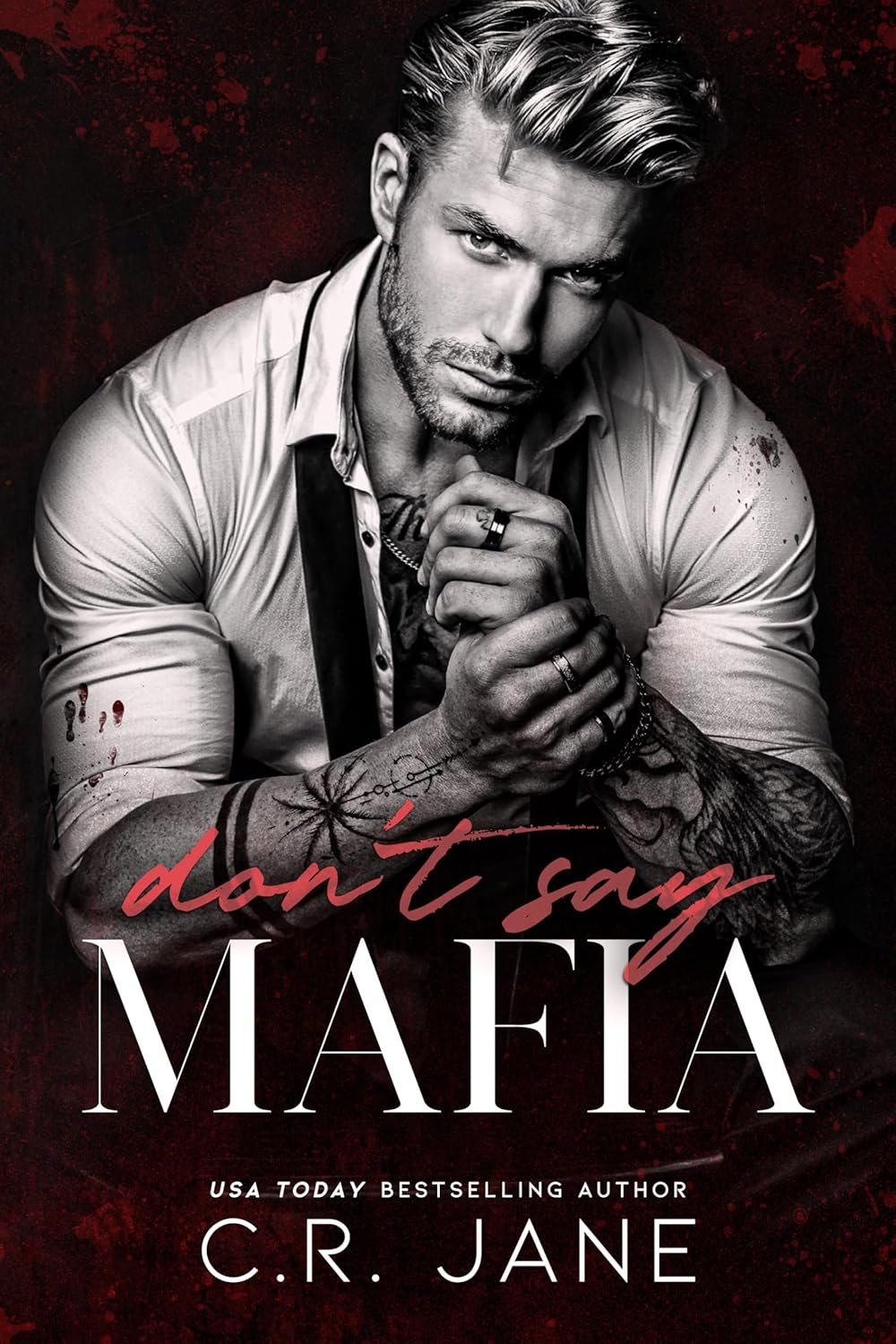 Don’t Say Mafia by CR Jane