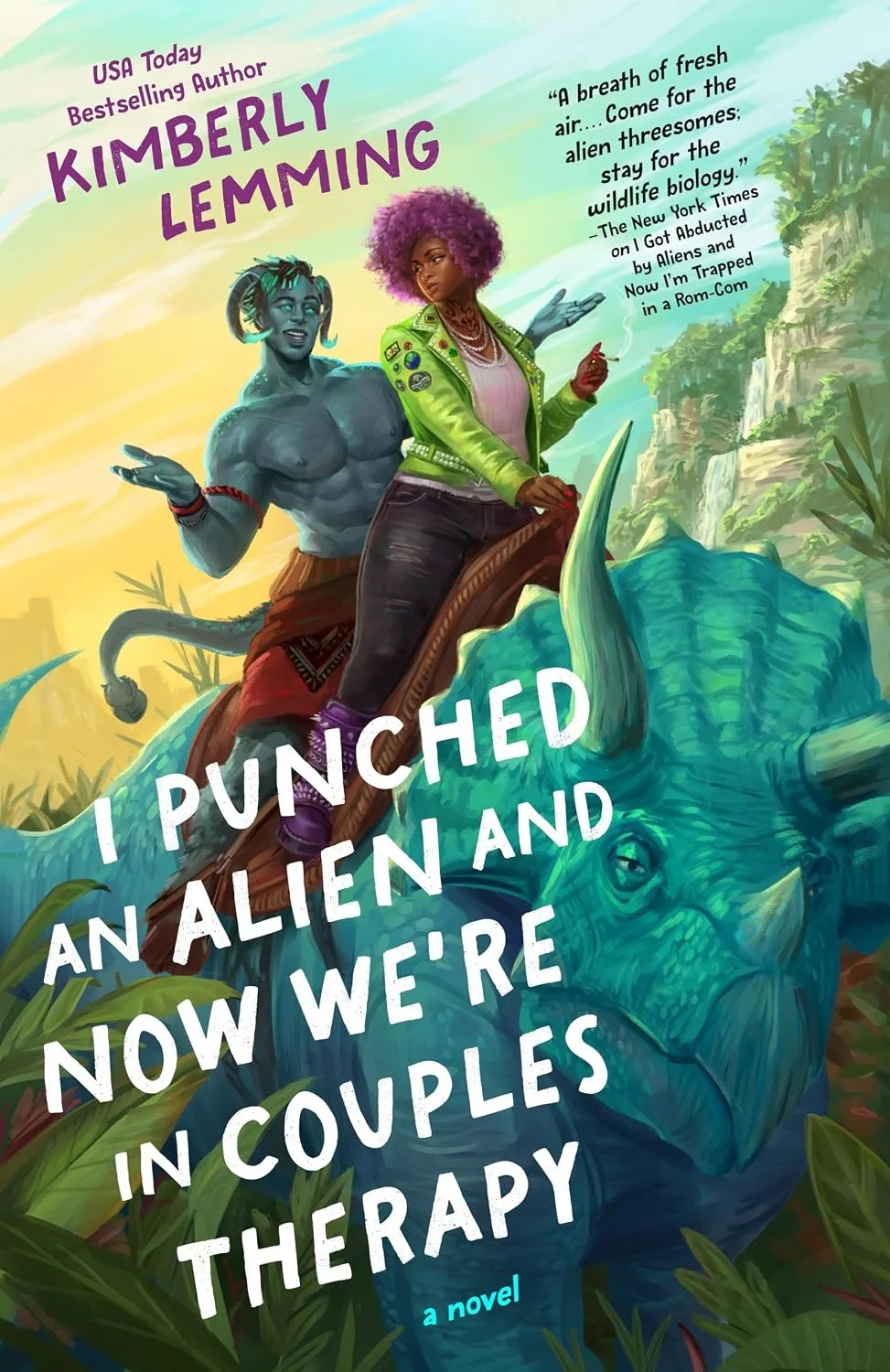 I Punched an Alien and Now We’re in Couples Therapy by Kimberly Lemming
