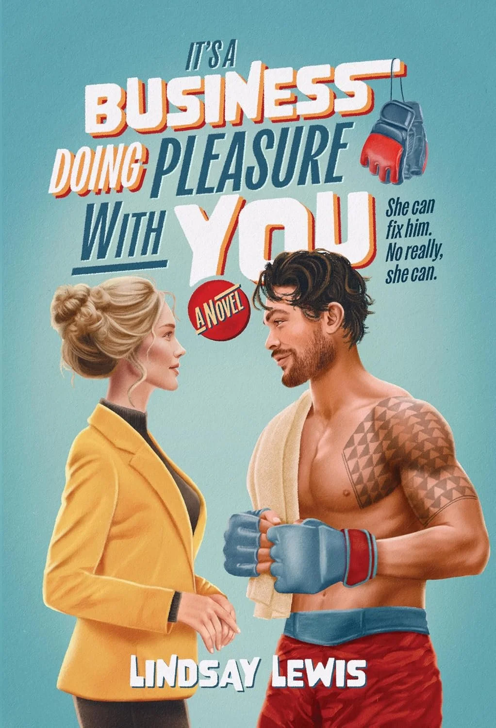 It’s a Business Doing Pleasure With You by Lindsay Lewis
