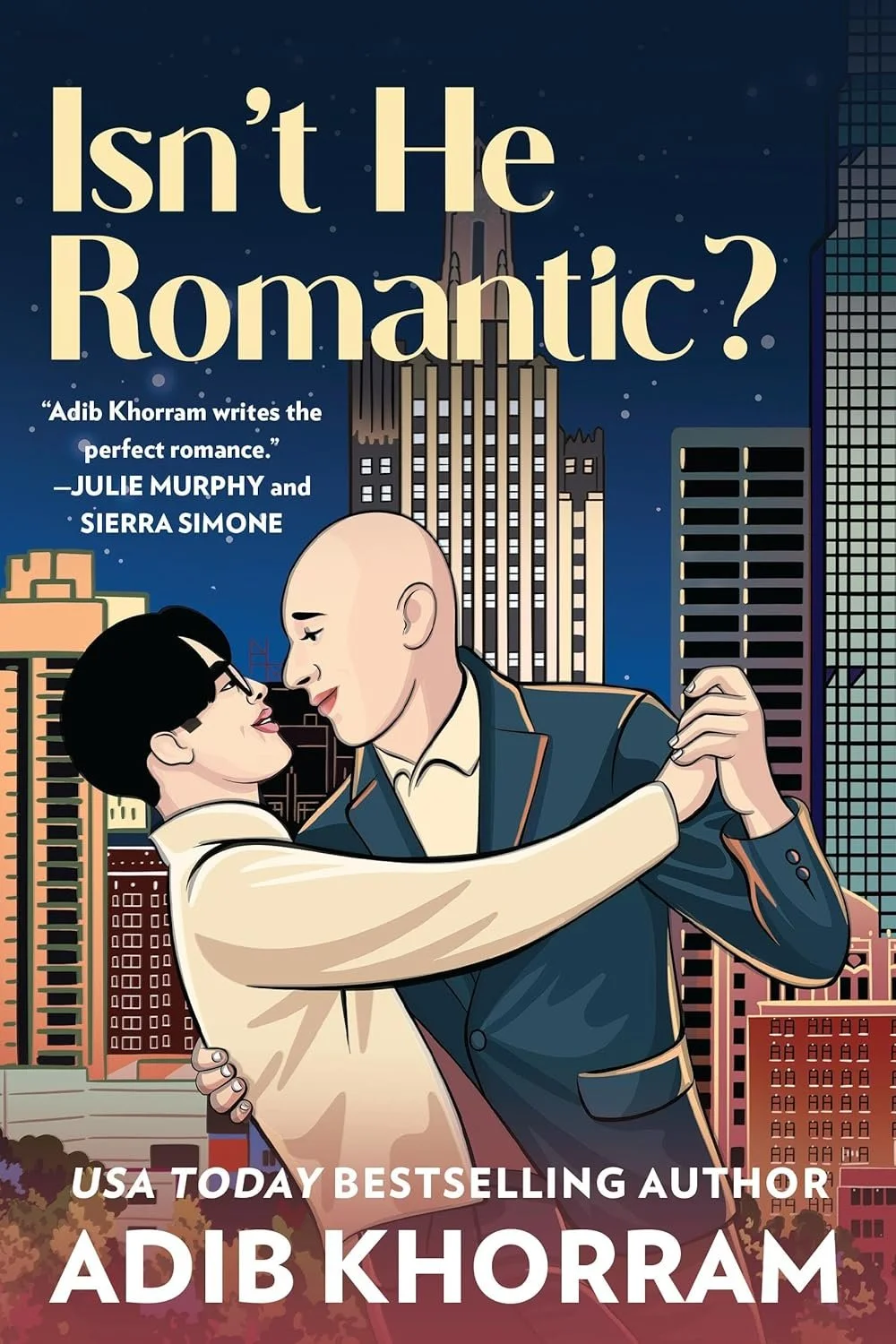  Isn’t He Romantic by Adib Khorram