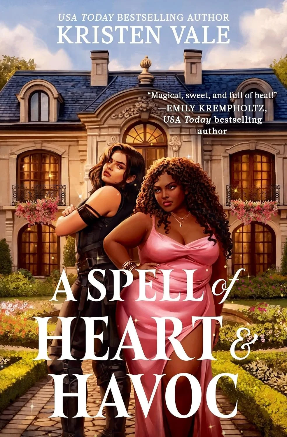 A Spell of Heart and Havoc by Kristen Vale