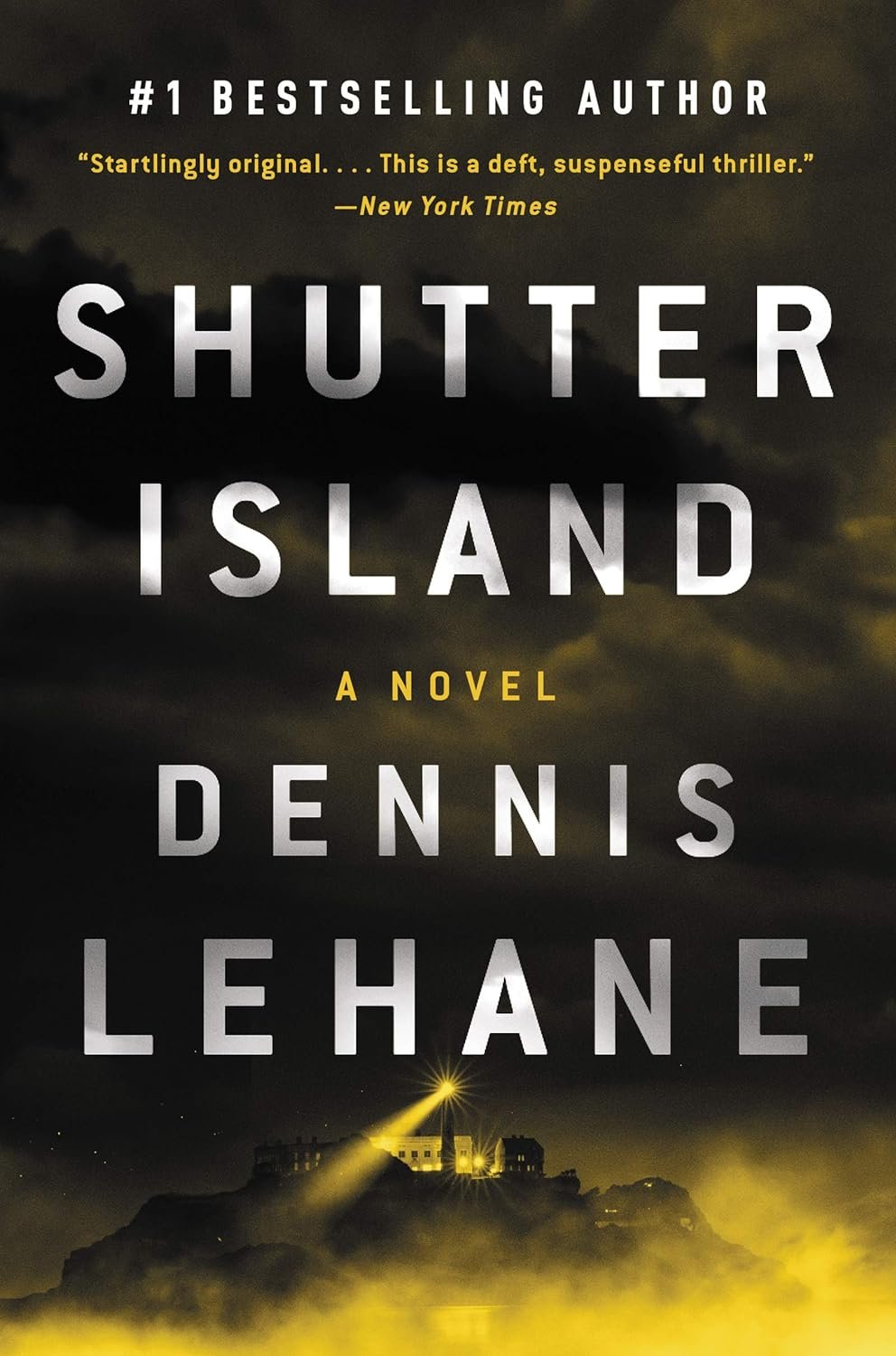 Shutter Island by Denis Lehane