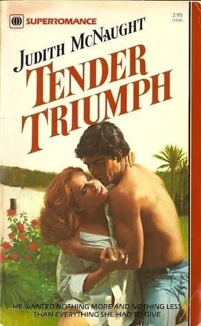 Tender Triumph by Judith McNaught