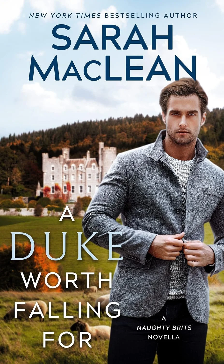 A Duke Worth Falling For by Sarah MacLean