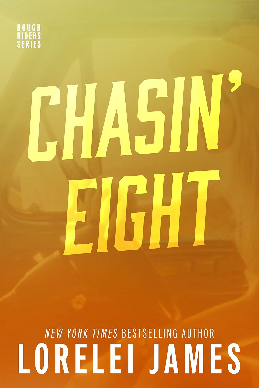 Chasin’ Eight by Lorelai James