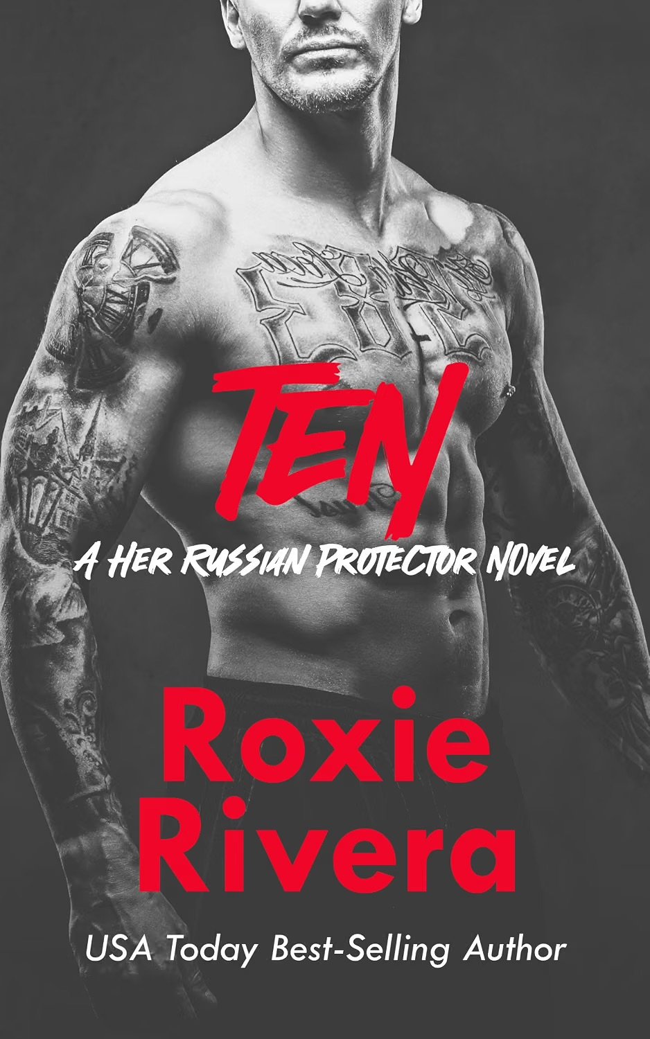 Ten by Roxie Riveria 
