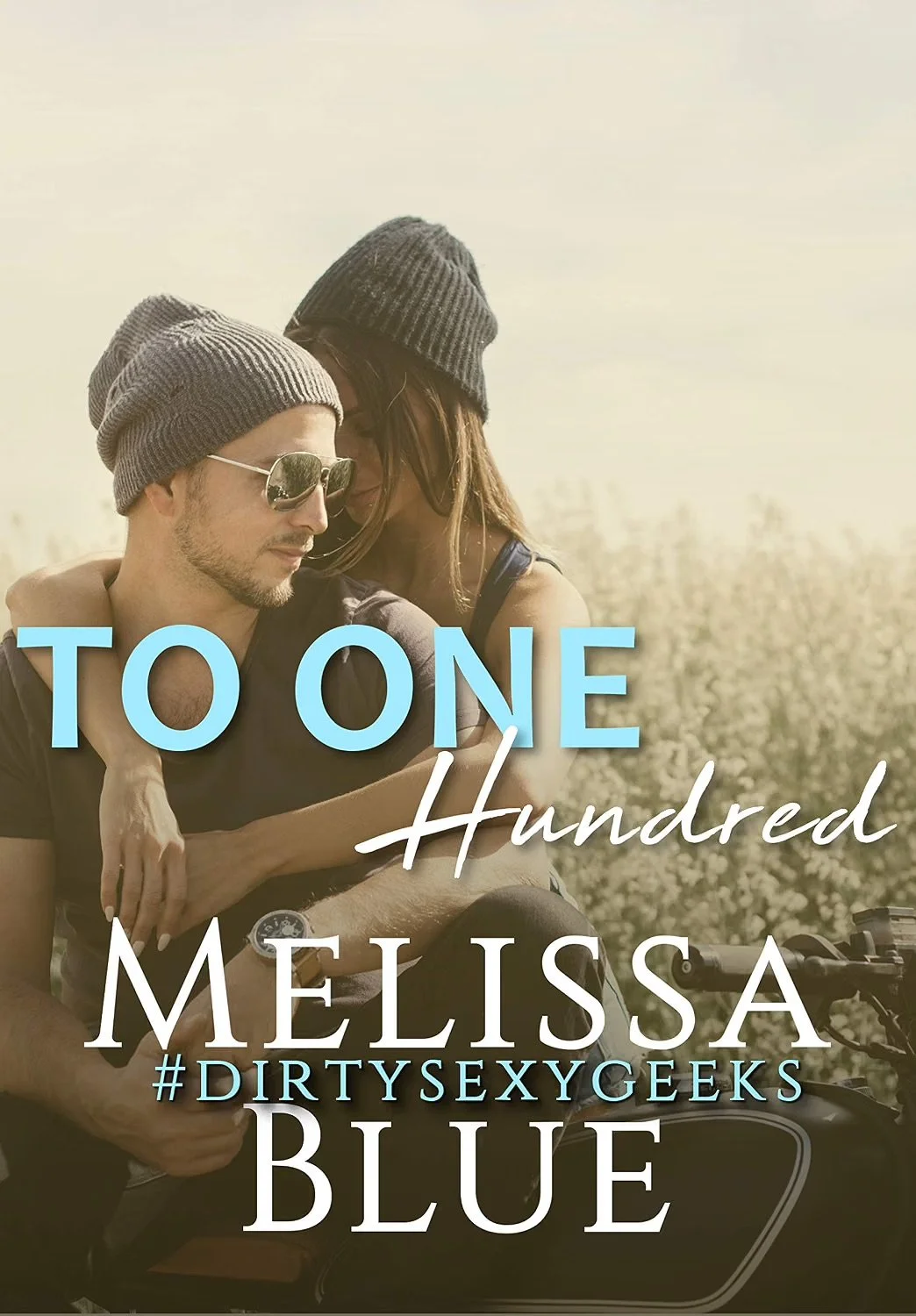 To One Hundred by Melissa Blue 