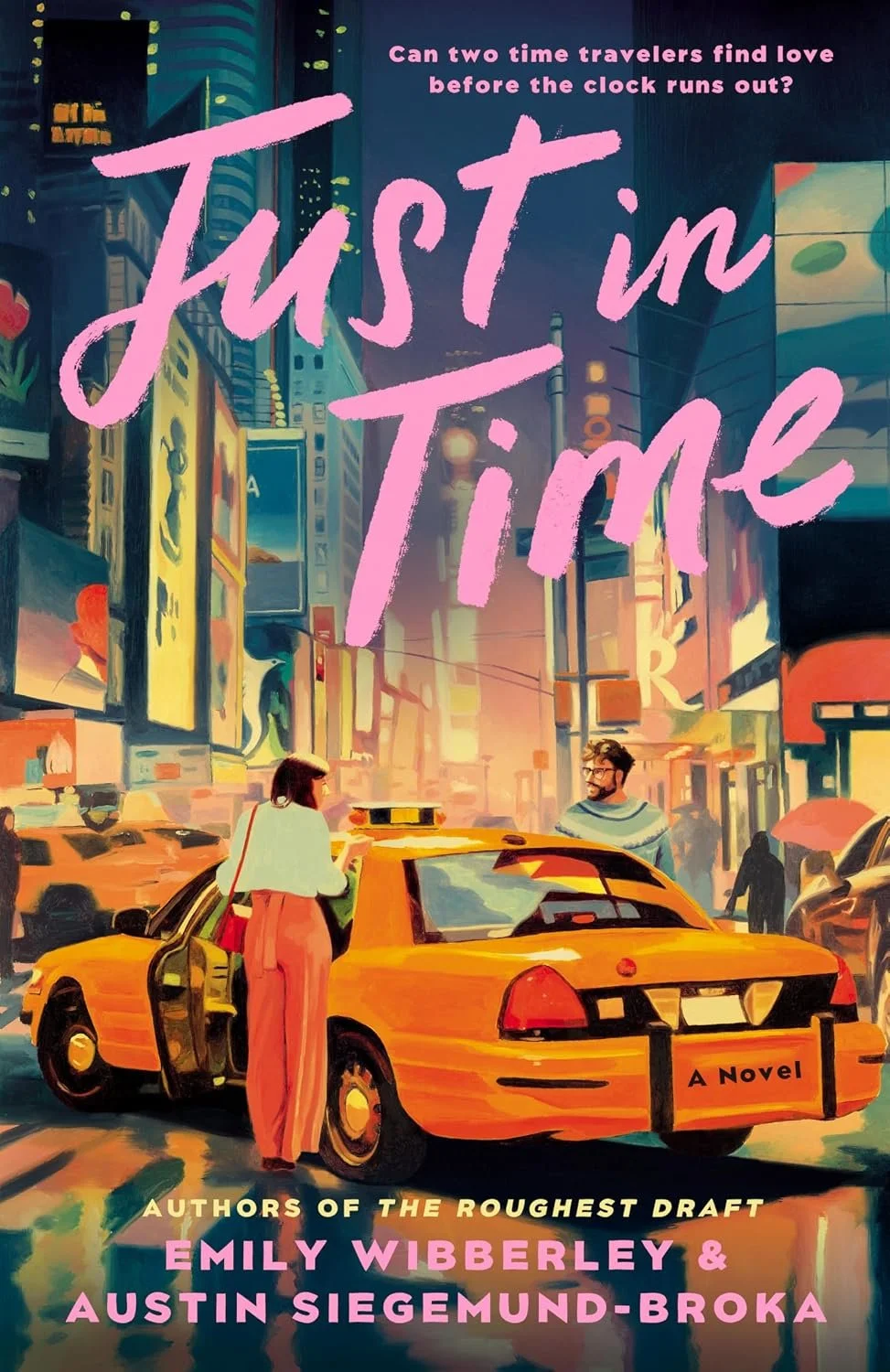 Just In Time by Emily Wibberly and Austin Siegemund-Broka