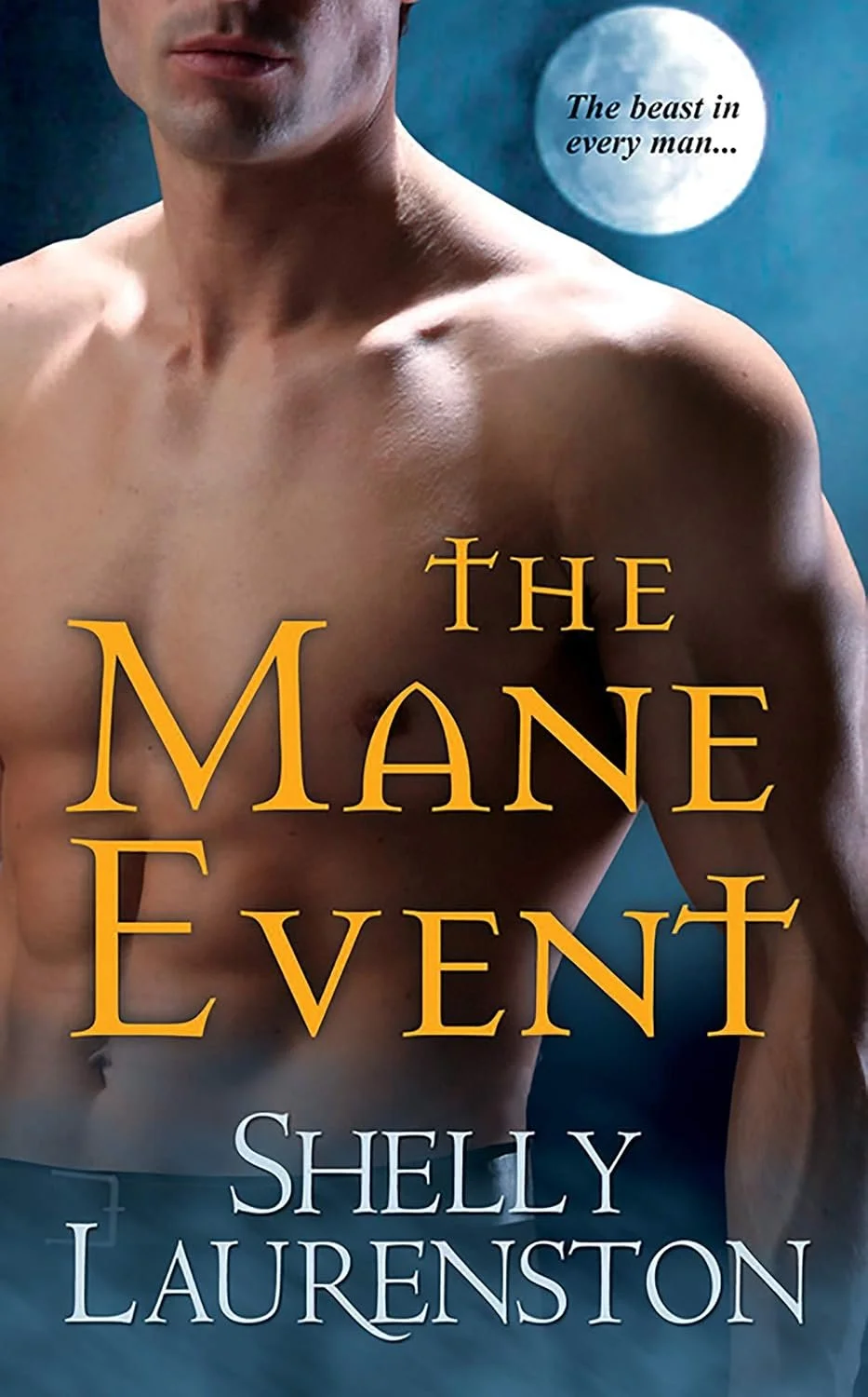 The Mane Event by Shelley Laurenston
