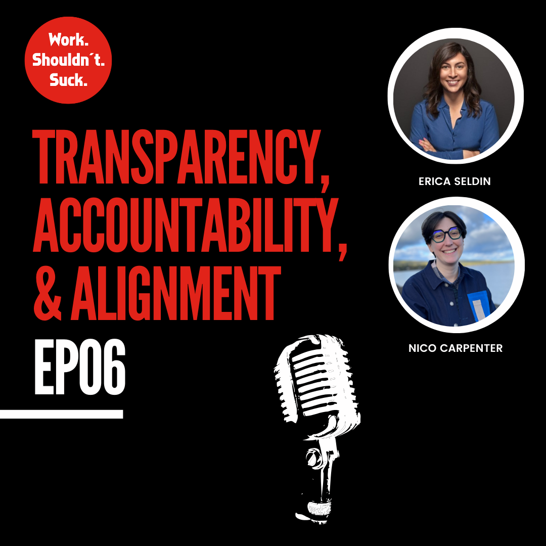 Transparency, Accountability, &amp; Alignment (EP.06)