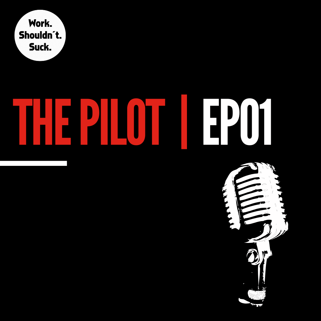The Pilot (EP.01)