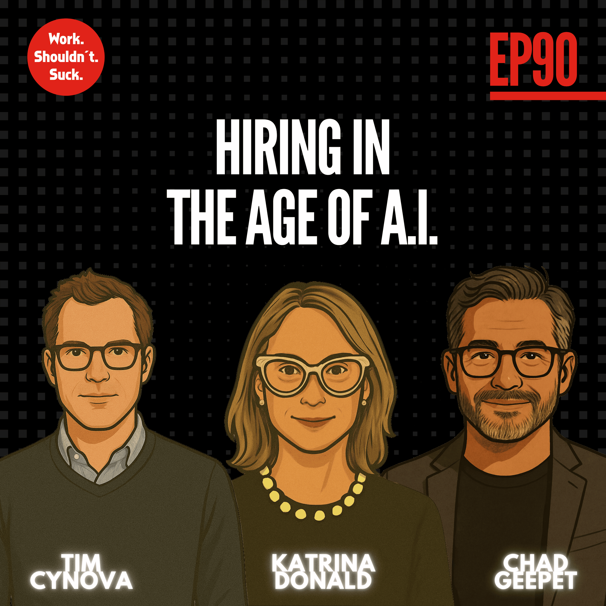 Hiring in the Age of A.I. (EP.90)