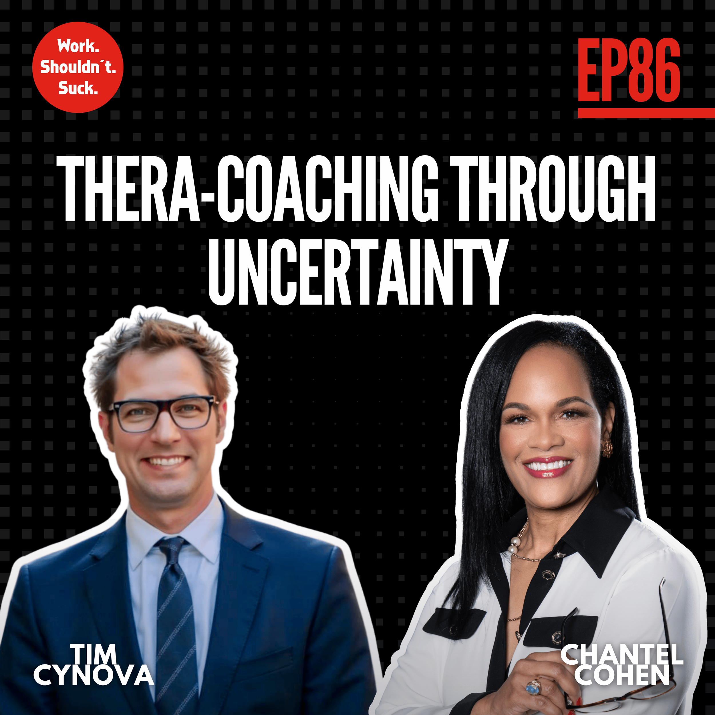 Thera-Coaching Through Uncertainty (EP.86)