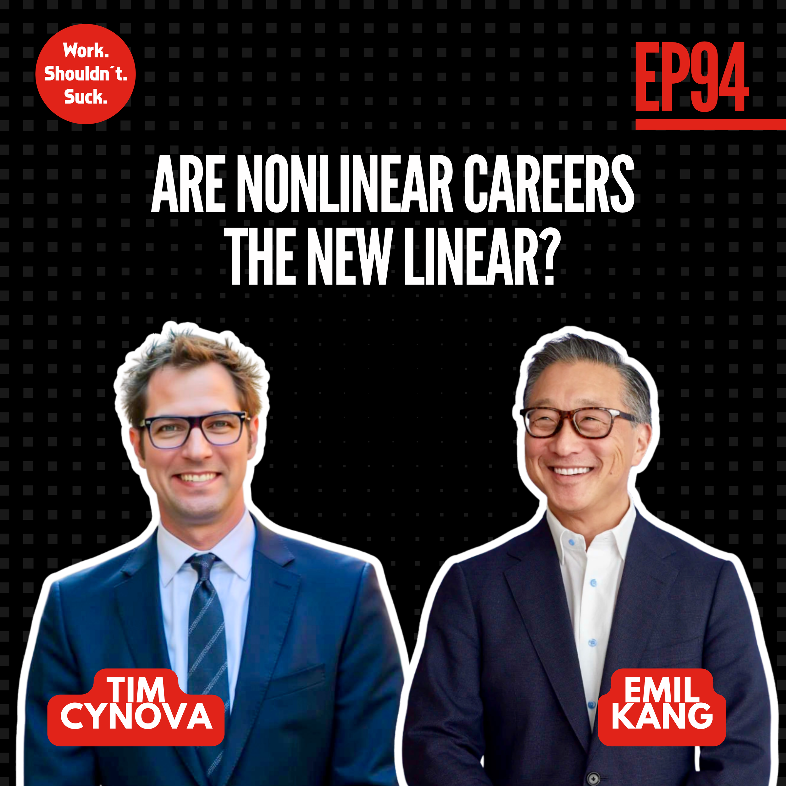 Are Non-Linear Careers The New Linear? (EP.94)