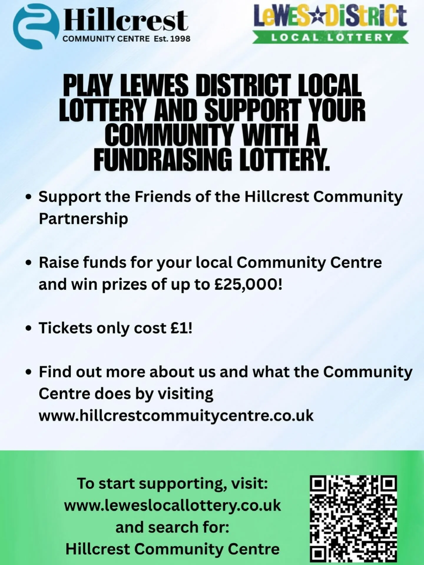 Lewes District Local Lottery
Join in on the Lewes District Local Lottery and help support the Hillcrest Centre. Only &pound;1 per ticket and weekly jackpots of up to &pound;25,000!! To buy tickets, click the link below.