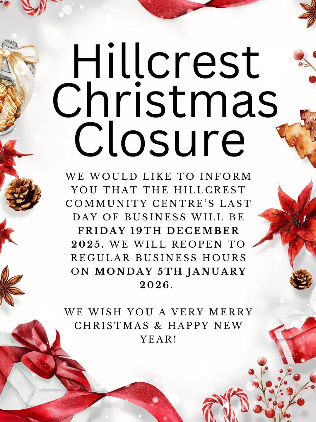 As we say goodbye to 2025, we&rsquo;d like to send a huge heartfelt thank you to everyone who has supported The Hillcrest Community Centre throughout the year. Your enthusiasm, friendship, and community spirit mean so much to us and help make Hillcre