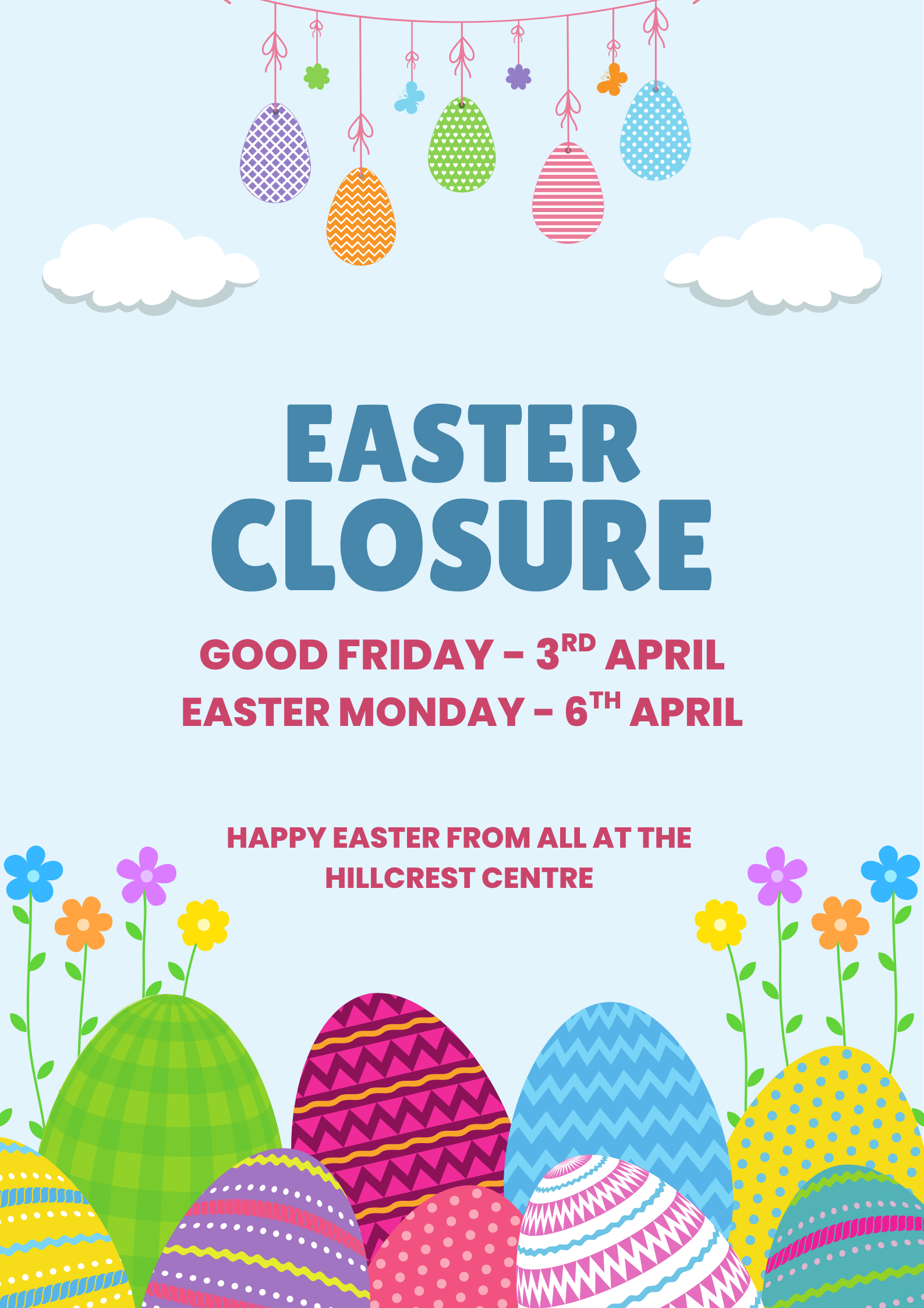 Easter Monday - Easter Closure