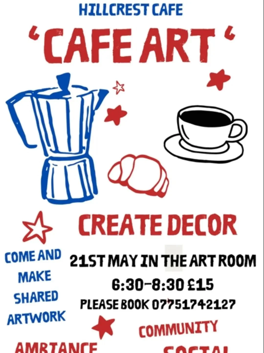 Come and create some art to be displayed in our Hillcrest Community Cafe and brighten up the walls 

Join Hayley on 21st May in our dedicated Art Room

🕘  6.30pm - 8.30pm 

💰 &pound;15 pp 

To book your place please contact Hayley on 

☎️ 07751 742